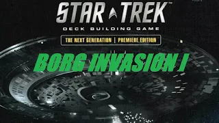 Star Trek TNG Deck Building Game, Borg Invasion I, Episode 5