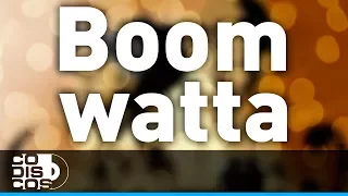 Boom Watta , Profetas  Ft. Mc Macanaky - Audio