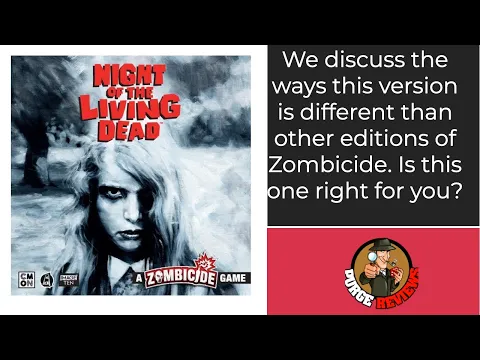 Night of the Living Dead Differences from Other Zombicide Games by Purge Reviews