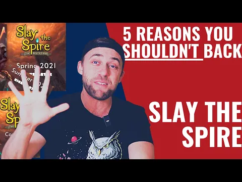 5 Reasons You SHOULDN'T Back : Slay The Spire