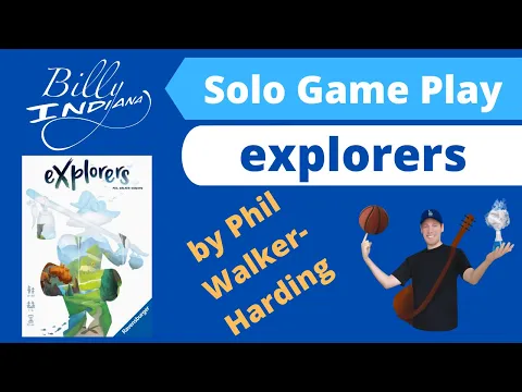 Explorers Board Game Solo Play Through (digital game version) - a new game by Phil Walker-Harding