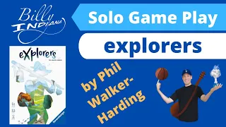 Explorers Board Game Solo Play Through (digital game version) - a new game by Phil Walker-Harding