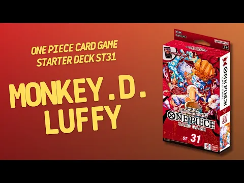 One Piece Card Game Starter Deck RED Monkey.D.Luffy ST31 | Inside with João Ricardo Ep915