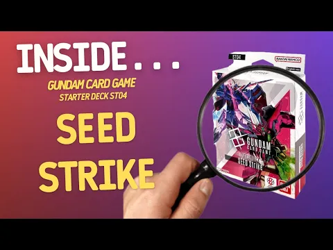 Gundam Card Game Starter Deck SEED Strike ST04 | Inside with João Ricardo Ep789