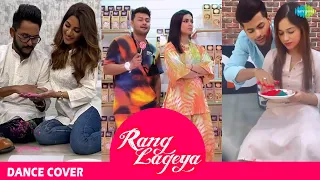 Rang Lageya | Dance Mashup | Awez Darbar| Nagma Mirajkar | Jannat Zubair |Jaan Kumar |Nikita Tamboli