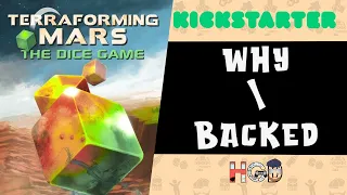 Why I backed Terraforming Mars the Dice Game - Kickstarter crowd funding