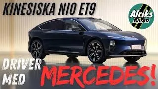NIO ET9 – världens bästa lyxbil? Nio driver med Mercedes!