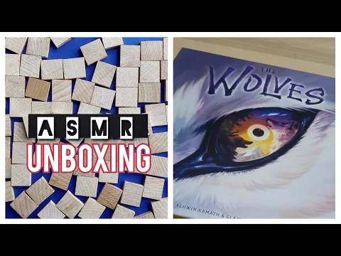 Wolves ASMR unboxing! by Chara Charismidou