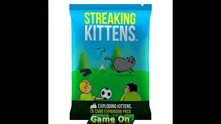 Streaking Kittens expansion for Exploding Kittens