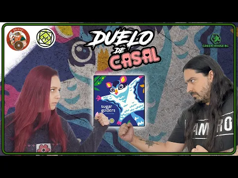 DUELO DE CASAL #87 | Sugar Gliders (Regras + Gameplay)