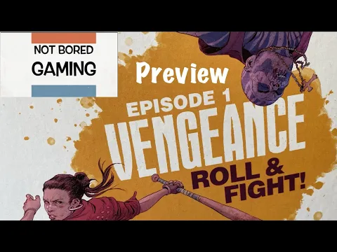 Vengeance: Roll & Fight - Kickstarter Preview