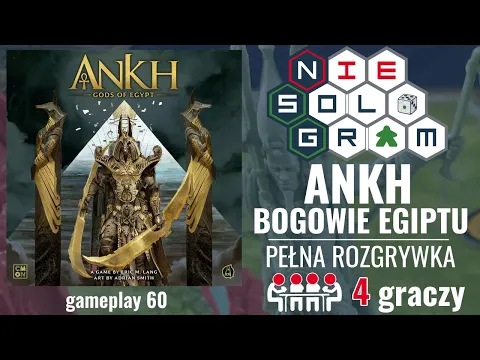 NieSoloGram #1: ANKH - Bogowie Egiptu | pełna rozgrywka na 4 graczy | zasady gry | gameplay 60