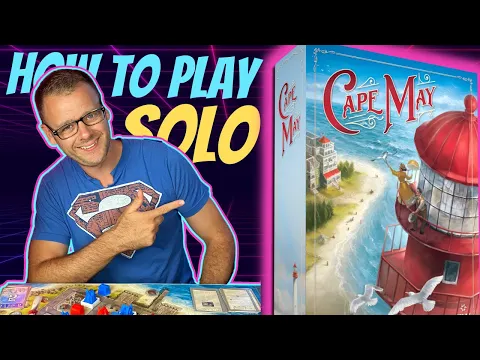 How to Play Cape May the Board Game SOLO
