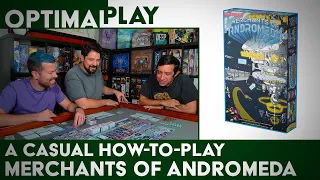 Merchants of Andromeda - A Casual How-to-Play Explanation