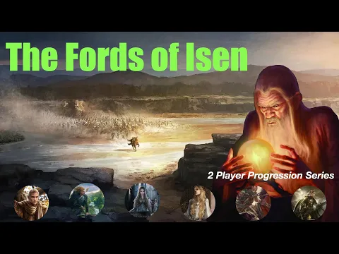 The Fords of Isen | 2 Player Revised Core Series | Lord of the Rings LCG