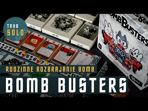 Bomb Busters | pierwsze wrażenia i omówienie gry