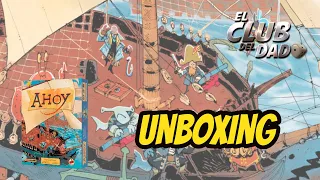 Unboxing Ahoy por El club del dado