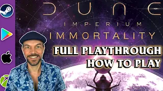 How to Play Immortality (Digital!) | Full Playthrough | Dune Imperium