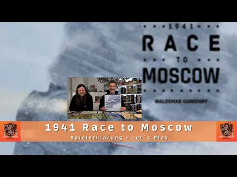Brettspielfreunde Rhein Sieg mit 1941 Race to Moscow // Spielerklärung + Let´s Play (gespielt)