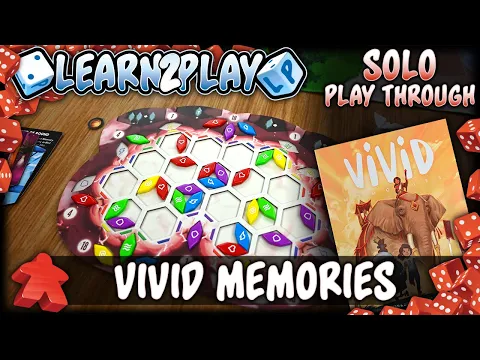 Learn to Play Presents: Vivid Memories Solo Play Through