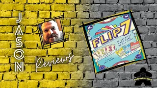 The Boardgame Mechanics Review Flip 7
