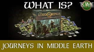 What Is Journeys in Middle Earth?
