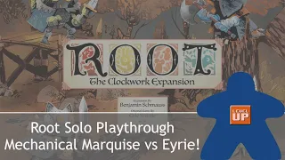 Root Solo Playthrough vs Mechanical Marquise from Clockwork Expansion