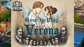 How to Play: Council of Verona