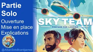 [FR] Sky team | Partie Solo explicative complète | Ouverture de boîte et mise en place