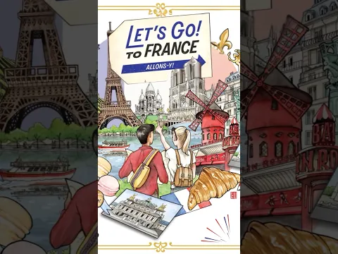 Sequel coming soon!! Let's Go to France!!!