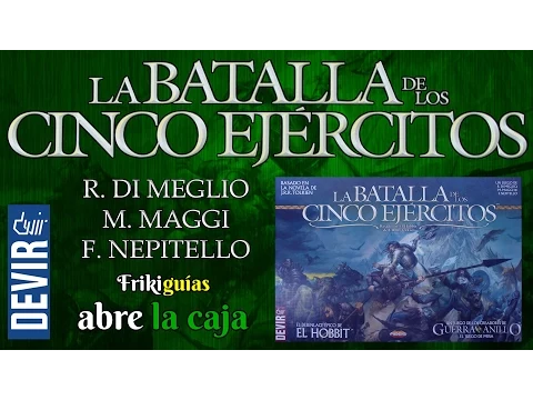 La Batalla de los Cinco Ejércitos - Abre la Caja