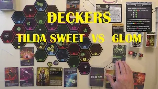 [FR] DECKERS - Tilda Sweet contre Glom (Serveurs fragmentés)