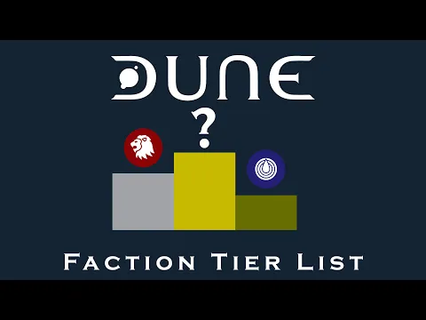 Classic Dune Faction Tier List