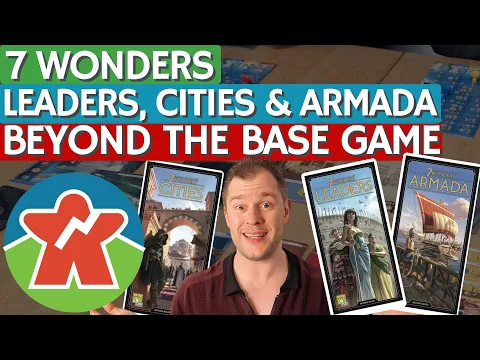 7 Wonders - Leaders, Cities & Armada Review - Beyond The Base Game