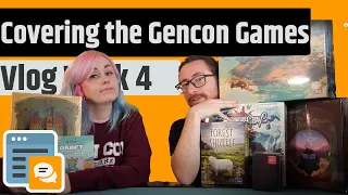 Covering All The Gencon Games - Vlog Week 4