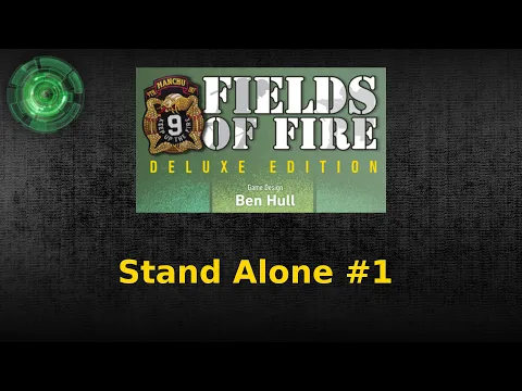 Fields of Fire - Stand Alone #1