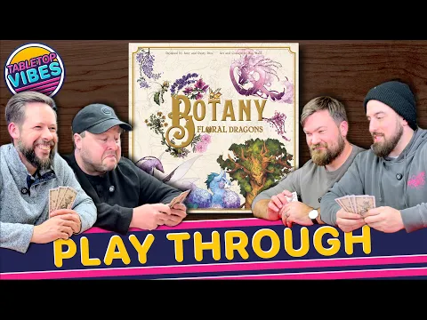 Botany: Floral Dragons | PLAY THROUGH