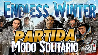 ENDLESS WINTER | Partida en Solitario + ANCESTROS