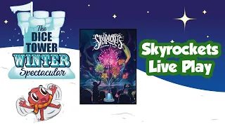 Skyrockets - Live Play Through