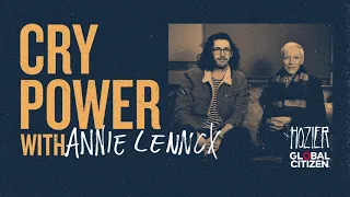 Cry Power Podcast with Hozier and Global Citizen - Episode 1 - Annie Lennox