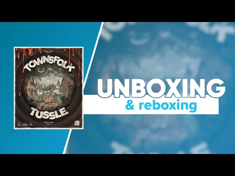Townsfolk Tussle Unboxing and Reboxing | Panic Roll