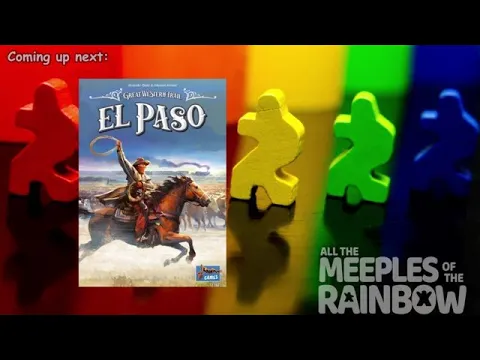 All the Games with Steph: Great Western Trail: El Paso