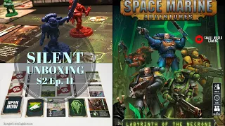 Silent Unboxing Season 2 Ep. 11 -- Space Marine Adventures: Labyrinth of the Necrons
