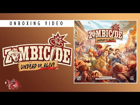 Unboxing Video - Zombicide: Undead or Alive (2022)