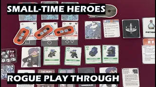 Small Time Heroes Rogue Play Through card board game