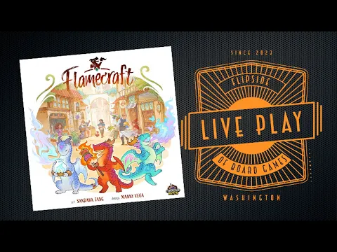 Live Play of Flamecraft with JT, Sam, and Jessie!