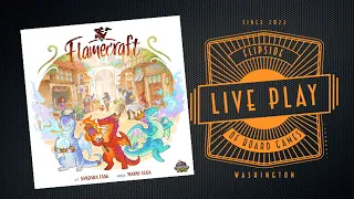 Live Play of Flamecraft with JT, Sam, and Jessie!