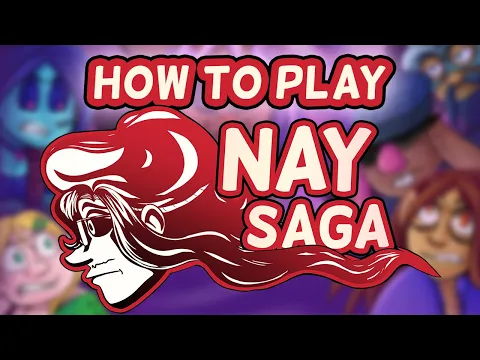 How To Play Nay Saga