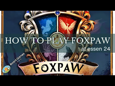 How to Play Foxpaw | In-Depth Preview at Essen Spiel 2024