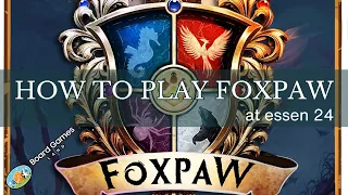 How to Play Foxpaw | In-Depth Preview at Essen Spiel 2024